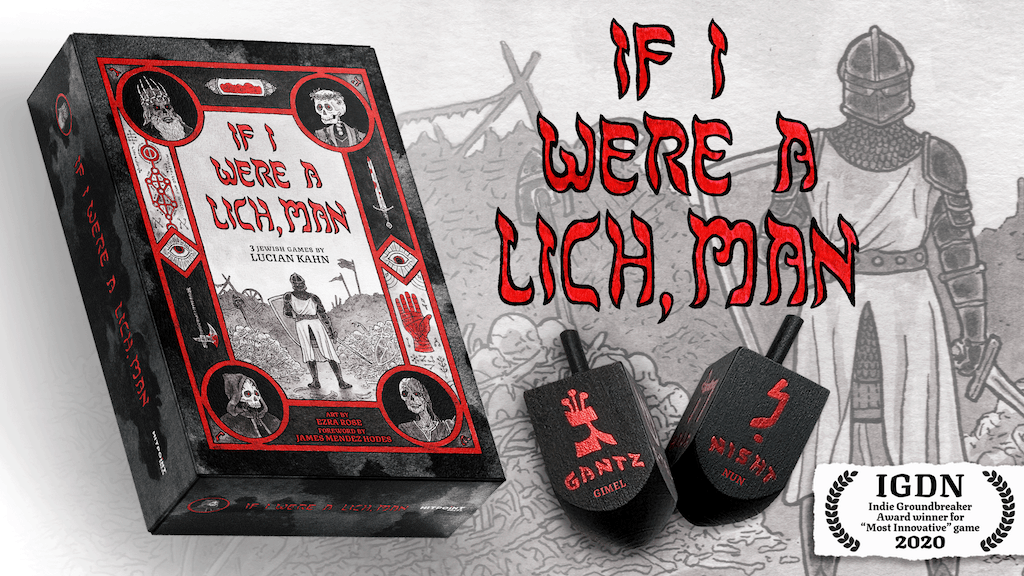 If I Were a Lich, Man: 3 Jewish Games by Lucian Kahn