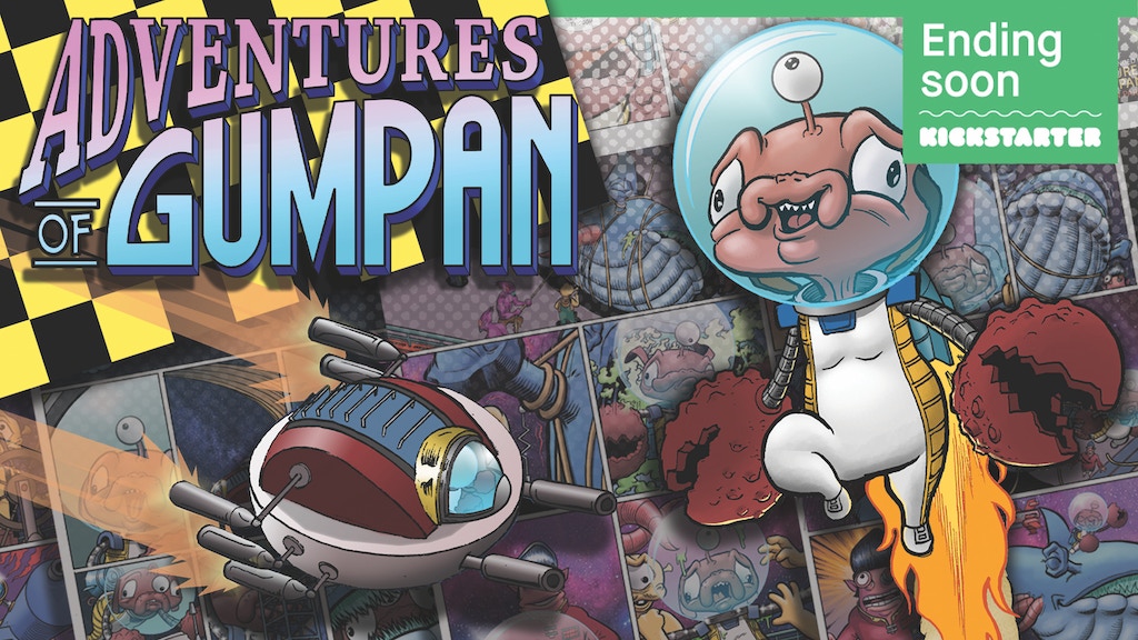 Adventures of Gumpan #1