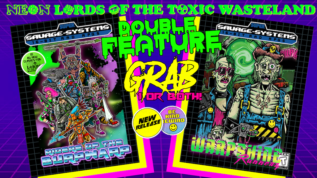 Riders of the Burpwarp/Warpshine Runnerz Double Feature.