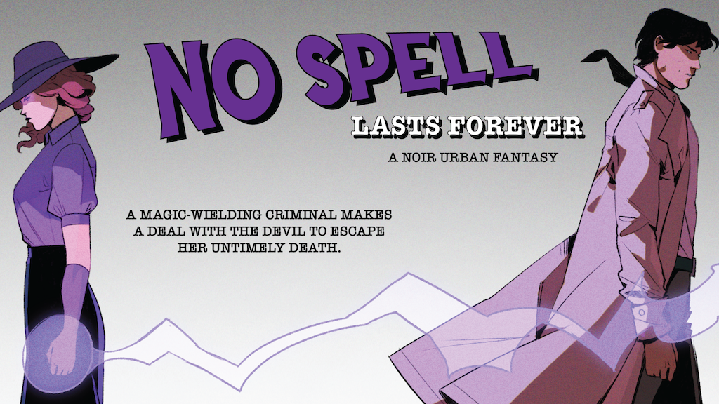 No Spell Lasts Forever #1-2