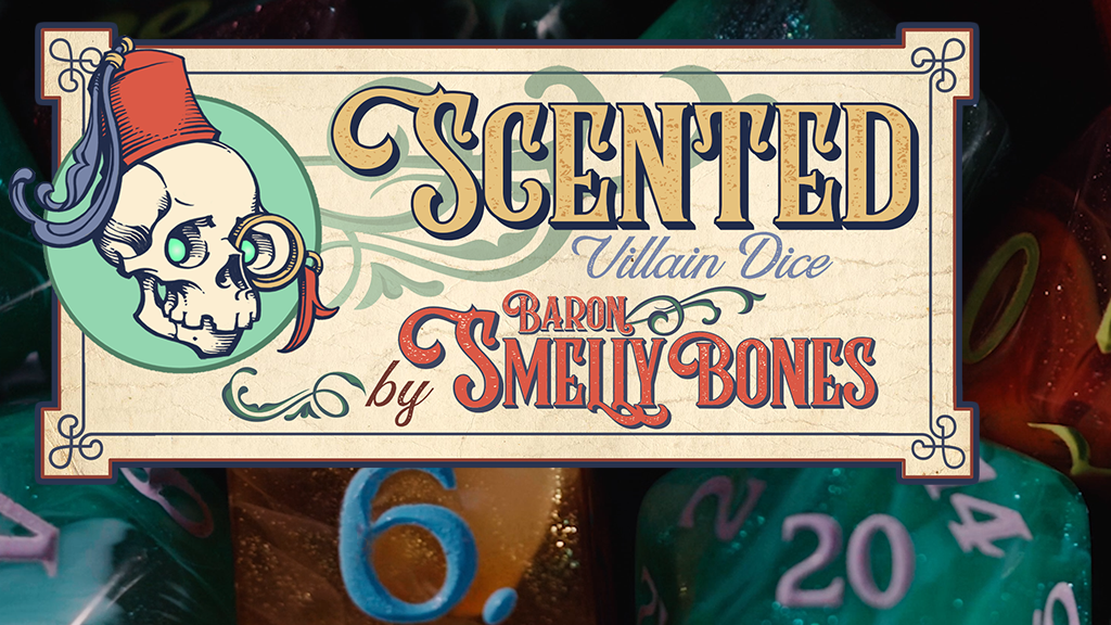 Scented Villain Dice by Baron Smellybones