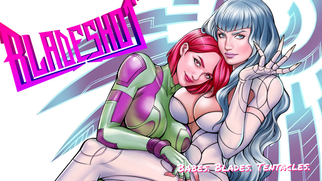 BLADESHOT Part 3 (and 1+2): Babes, Blades, and Tentacles
