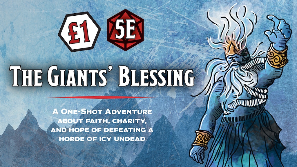The Giants' Blessing: An icy undead one-shot adventure