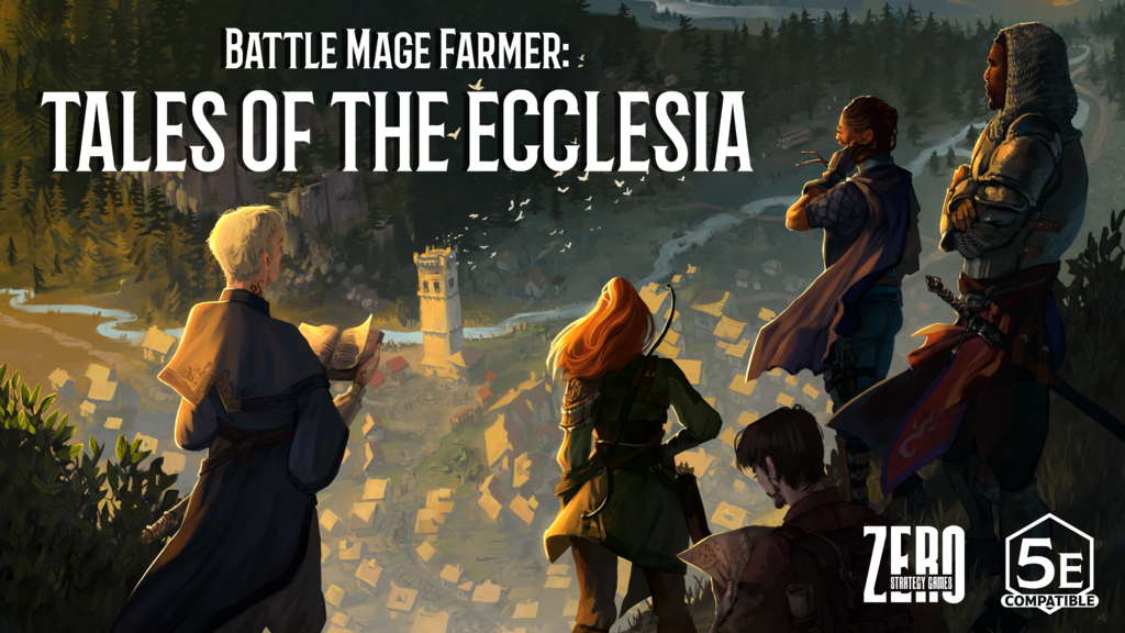 Battle Mage Farmer: Tales of Ecclesia (D&D 5e Adventure)