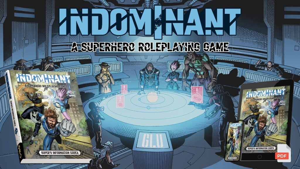 Indominant Superhero Tabletop RPG: Super's Information Codex