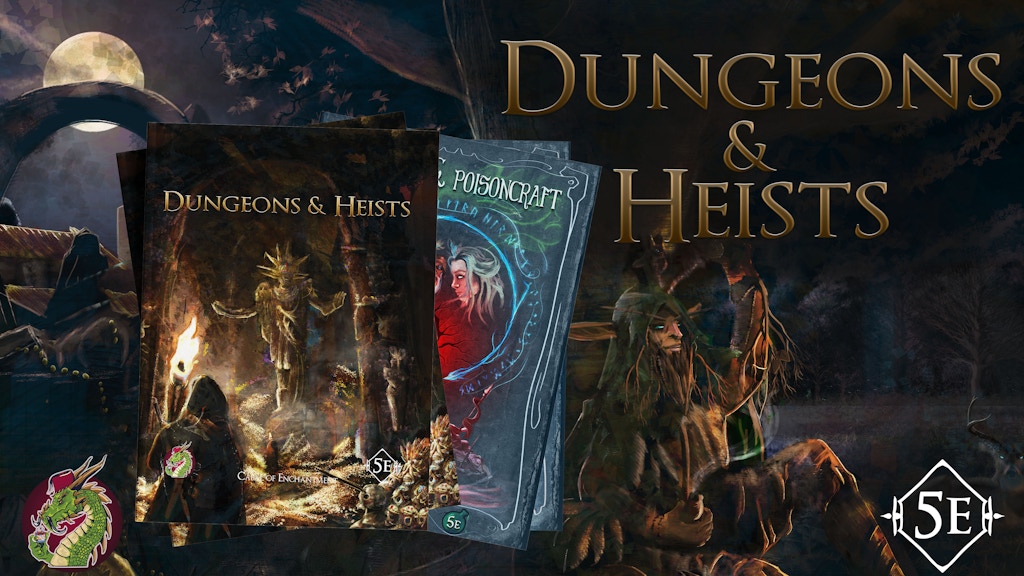 Dungeons & Heists