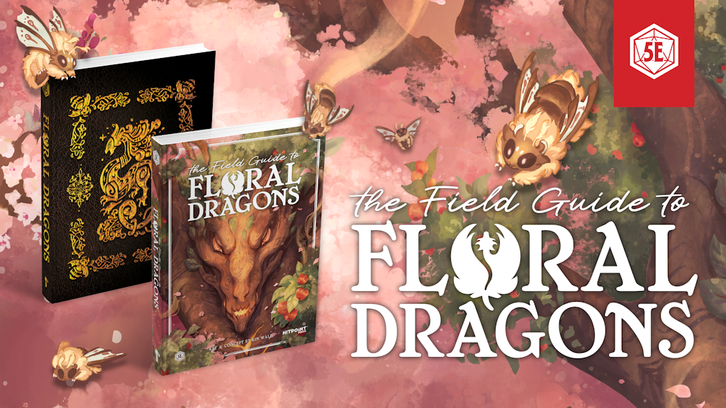 The Field Guide to Floral Dragons