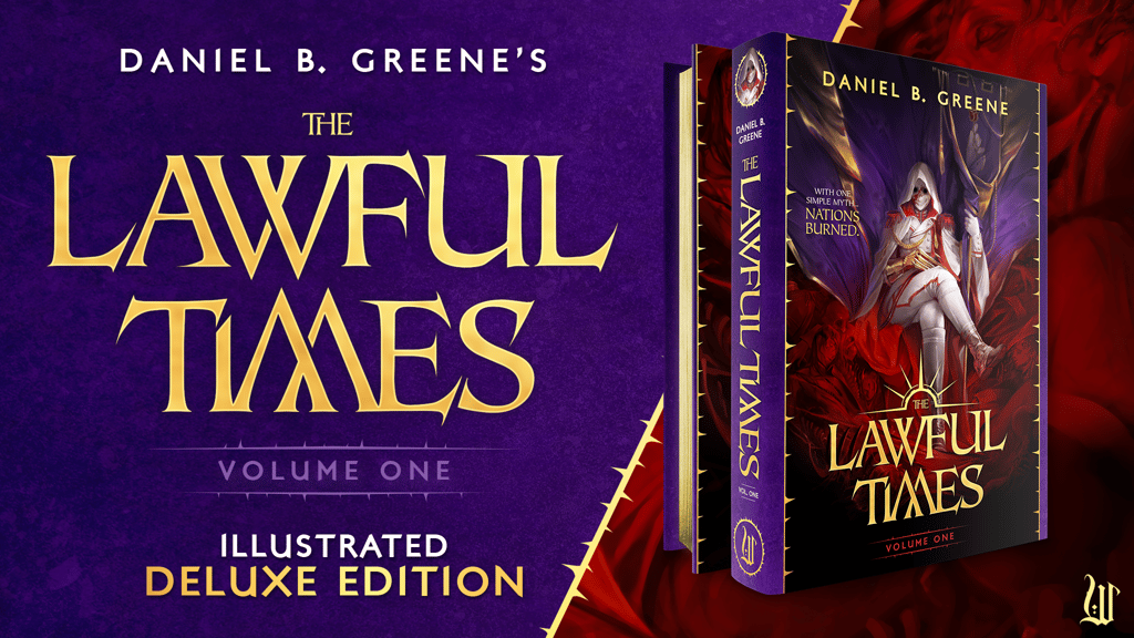 The Lawful Times Vol. 1 - Deluxe Illustrated Hardcover