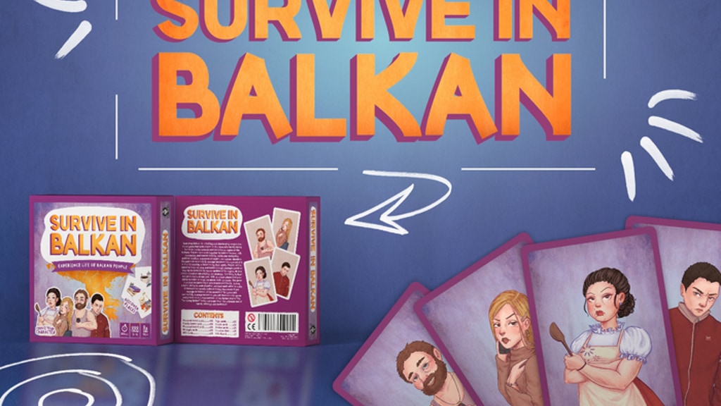 Survive in Balkan: A Satirical Take on Family & The Balkans