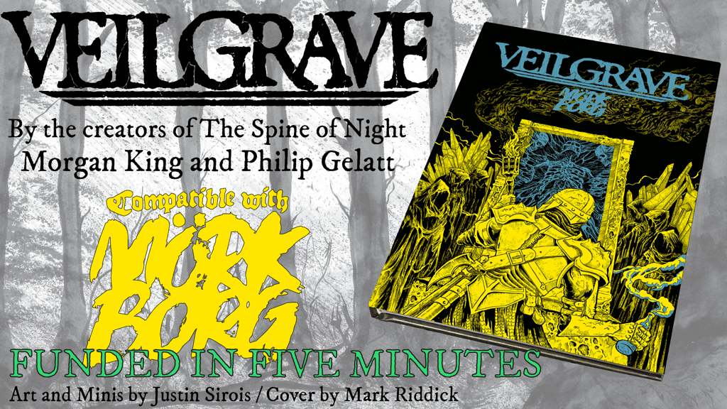 Veilgrave, Mörk Borg, by the creators of The Spine of Night