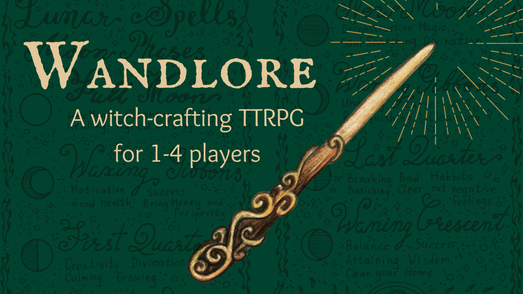 Wandlore: A Crafty Witch TTRPG for 1-4 Players
