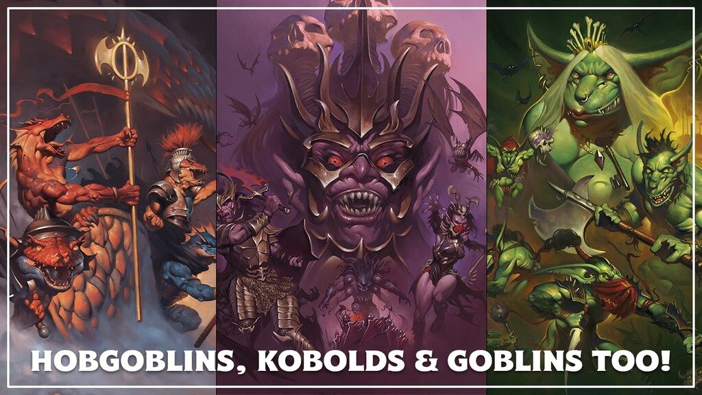 Hobgoblins, Kobolds & Goblins Too!