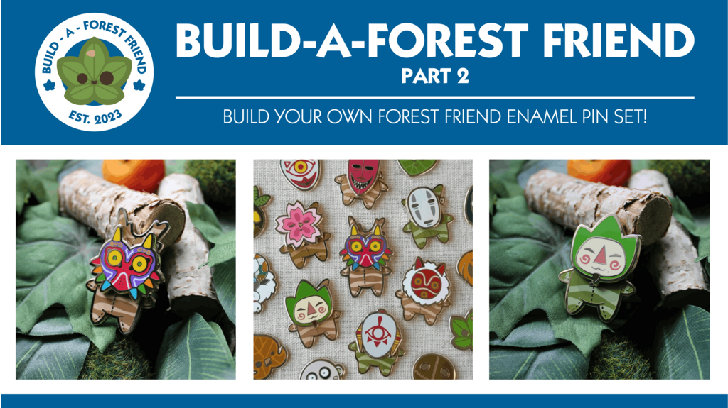 Build-A-Forest Friend | Part 2