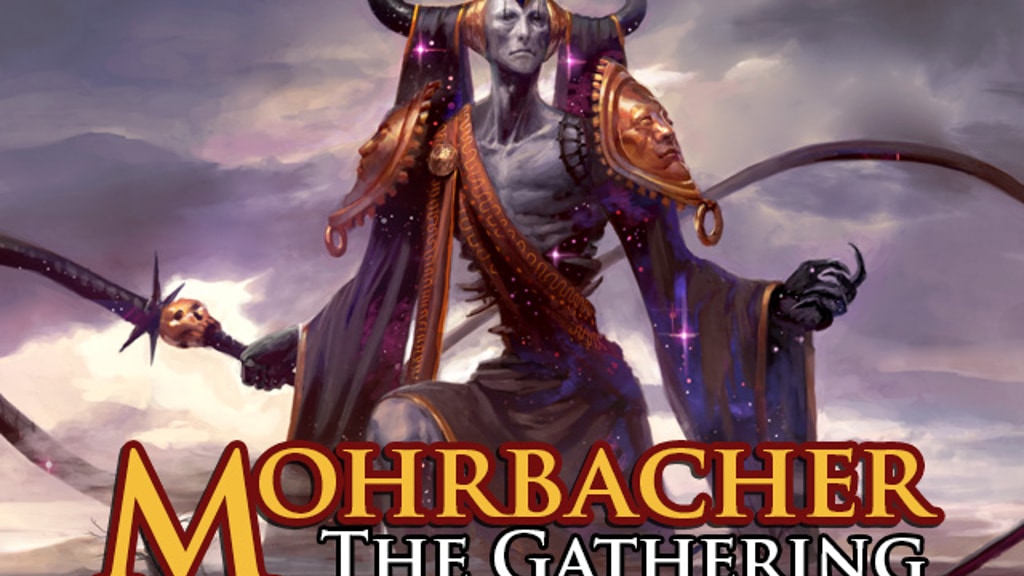 Mohrbacher: The Gathering