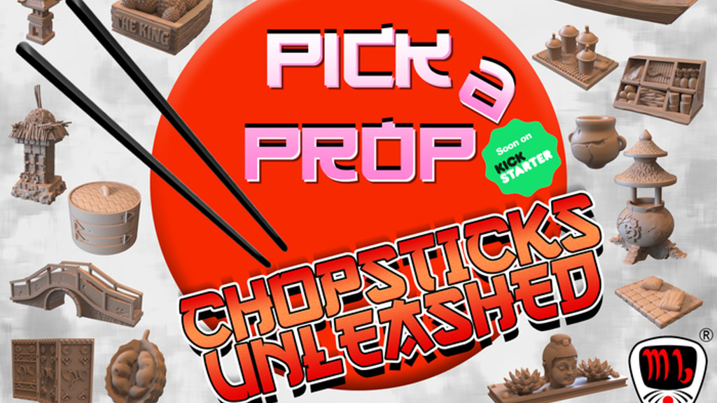 Pick a Prop; Chopsticks Unleashed