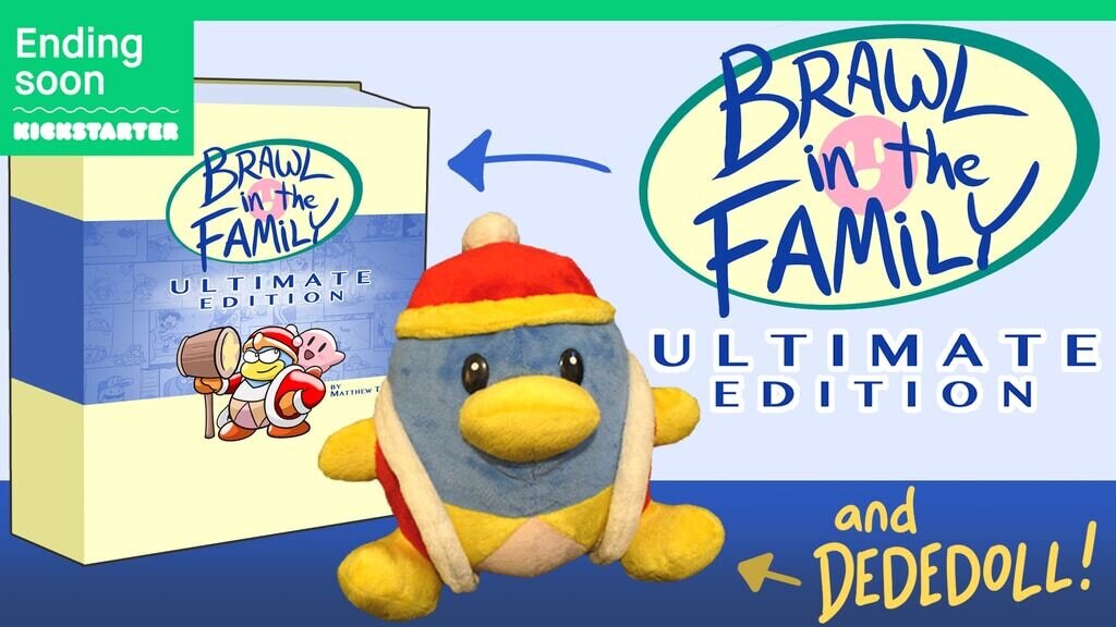 Brawl in the Family Ultimate Edition + Dededoll!