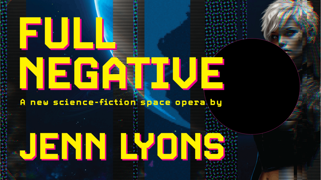 Full Negative - A Novel