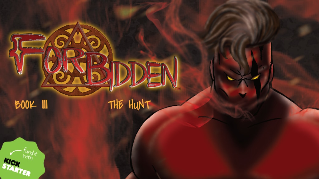 Forbidden Issue 2 "THE HUNT"