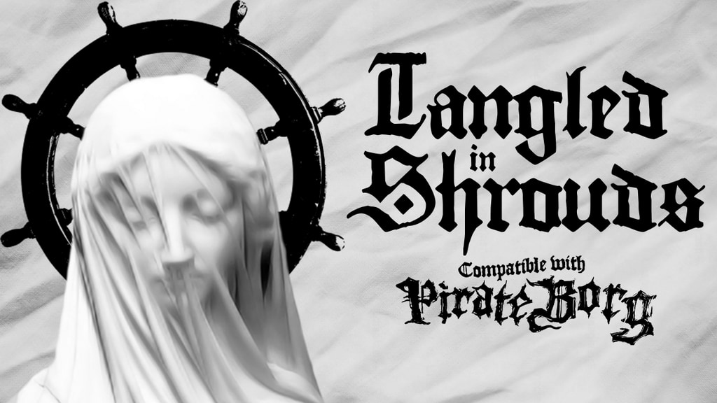 Tangled in Shrouds | Pirate Borg
