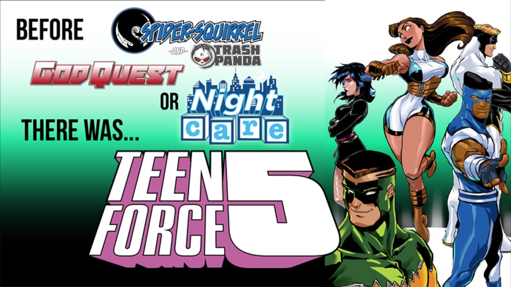 Teen Force 5 - A Superhero Throwback Adventure