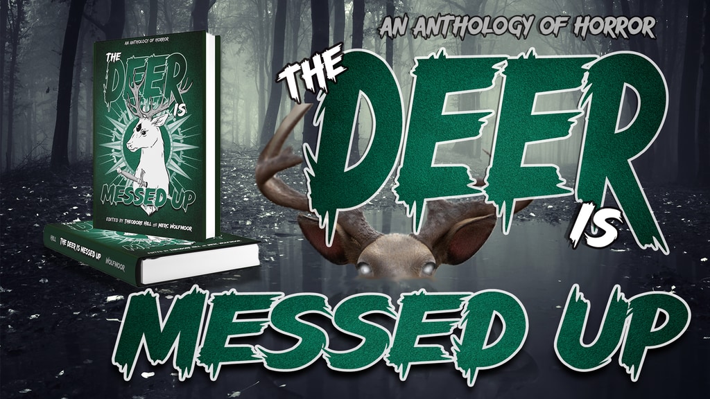 THE DEER IS MESSED UP