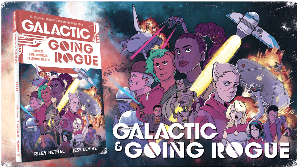 Galactic & Going Rogue: Two TTRPGs of War Among the Stars