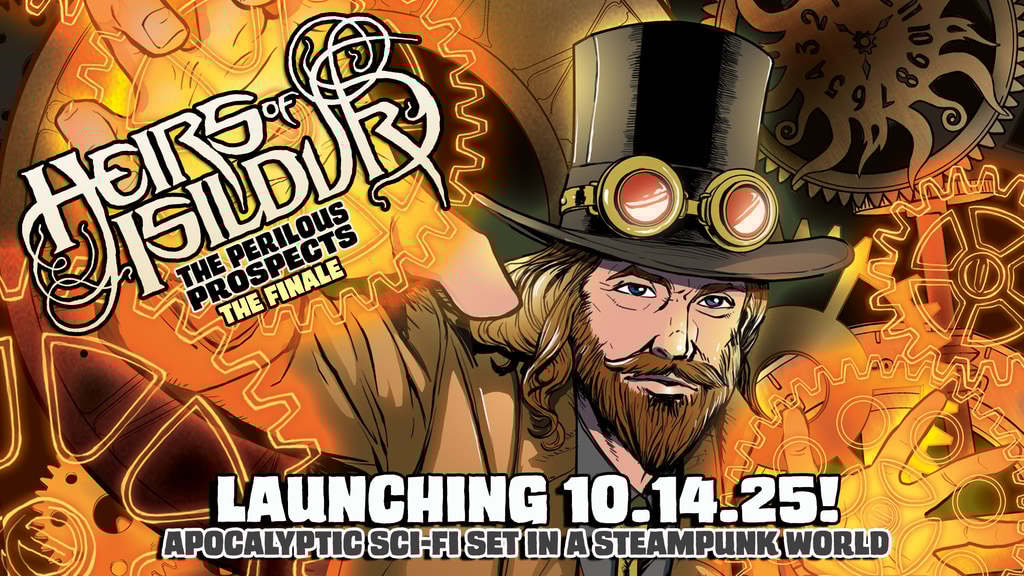 HEIRS OF ISILDUR: The Perilous Prospects 1-5 THE FINALE