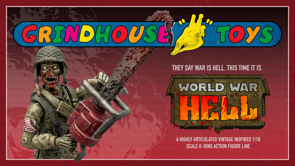 Grindhouse Toys Presents: World War Hell