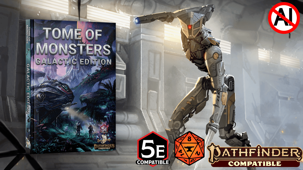 Tome of Monsters: Galactic Edition - Sci-Fi Monster Manual!