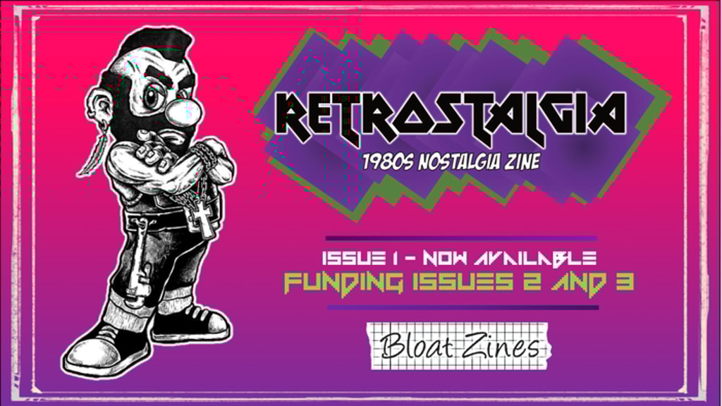 Retrostalgia - 1980s Nostalgia Zine