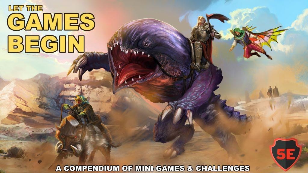 Let The Games Begin: 50 Mini-Games for D&D 5e