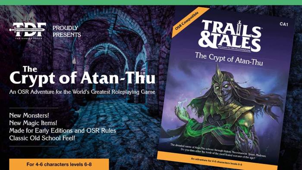 Trails & Tales: The Crypt of Atan-Thu