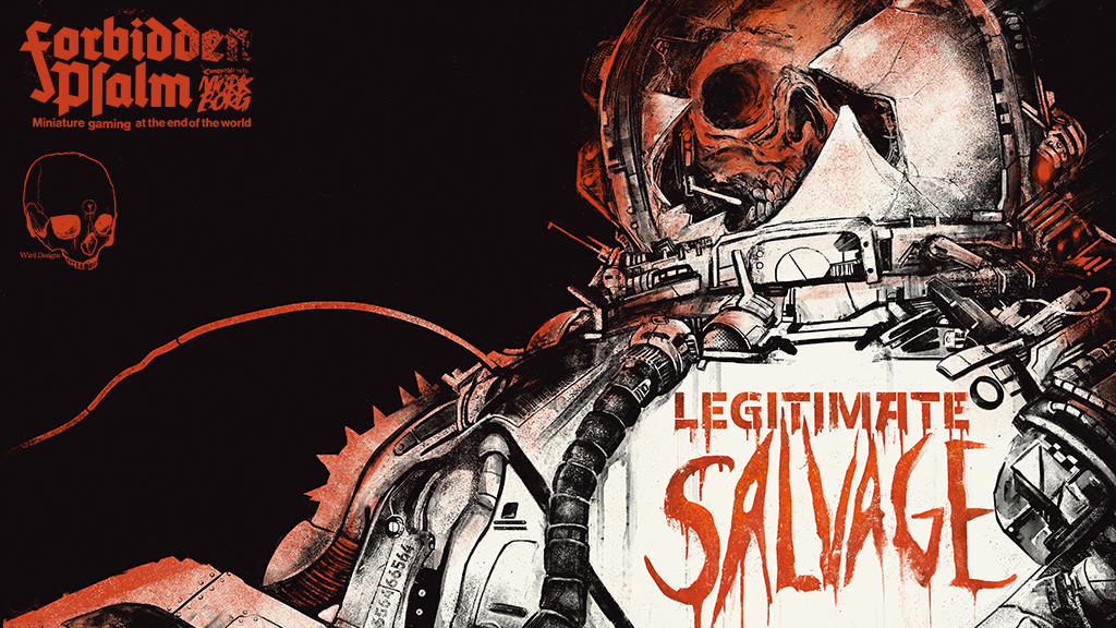 Legitimate Salvage a Forbidden Psalm Sci-Fi Game