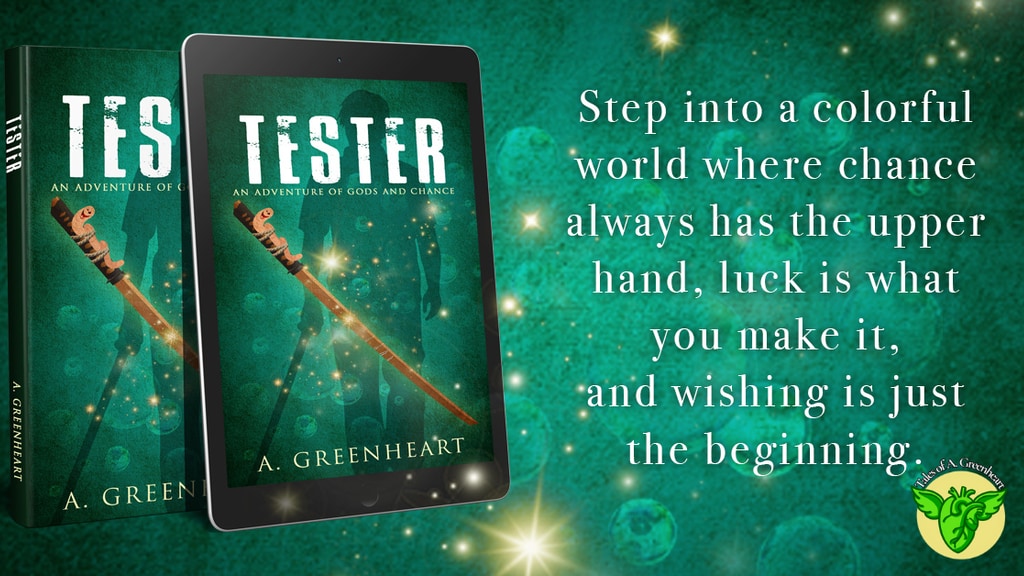 Tester: An Adventure of Gods and Chance - The Novel Launch