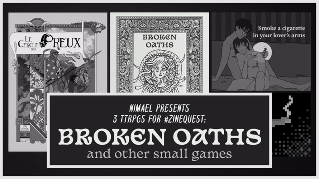 BROKEN OATHS and other small games – #ZineQuest