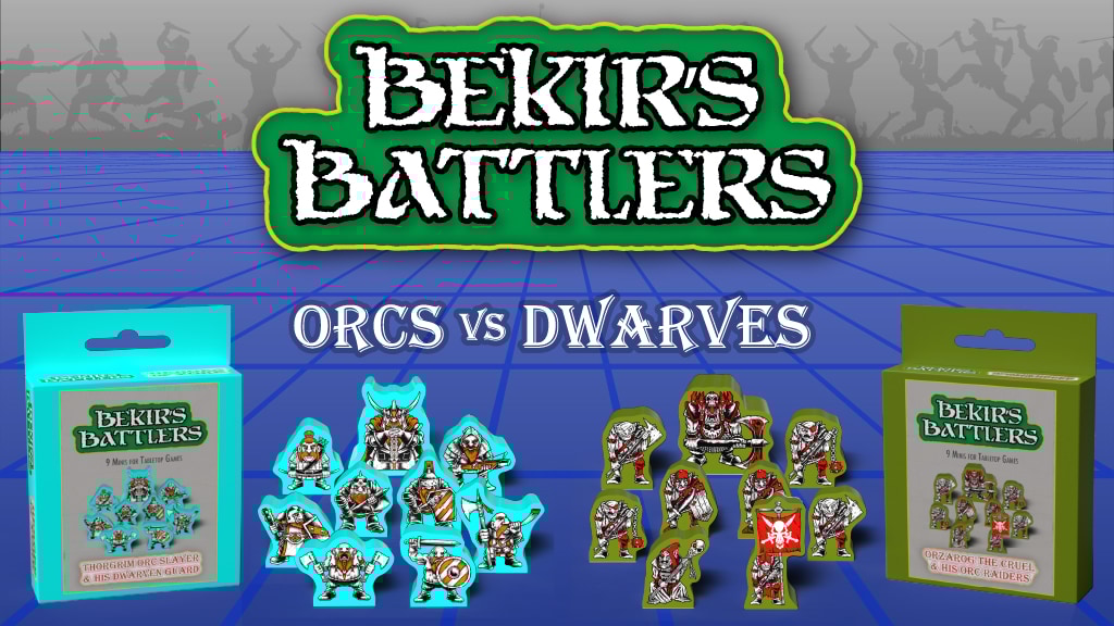 Bekir's Battlers - Fall of the Dwarf Lord, Rise of the Orcs!