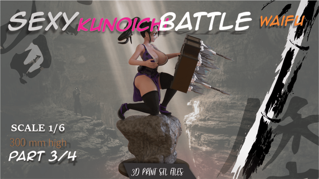 Kunoichi Sexy Waifu 3 of 4 part, Stl files