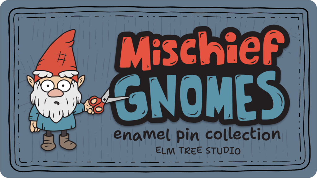 Mischief Gnomes