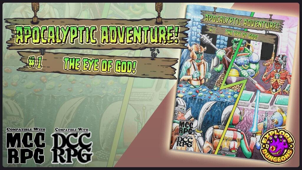 Apocalyptic Adventure! #1 - The Eye of God