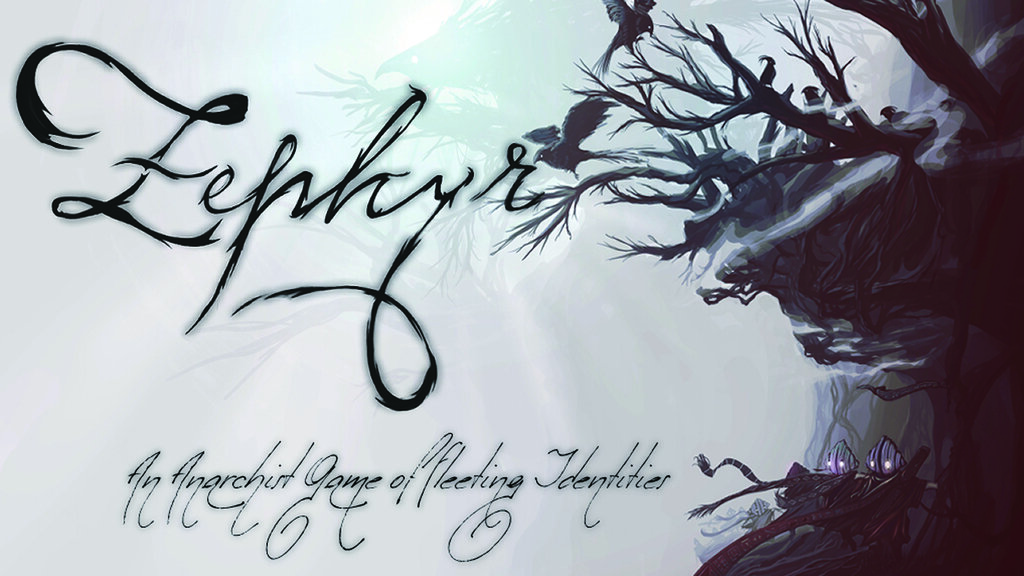 Zephyr: An Anarchist Game of Fleeting Identities
