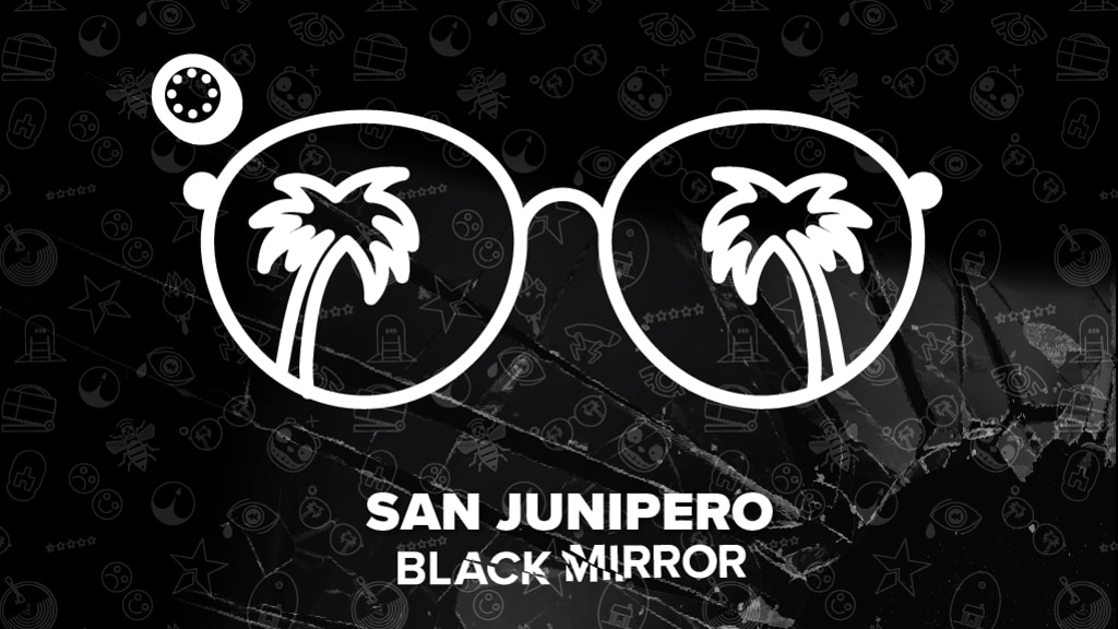 Black Mirror- San Junipero