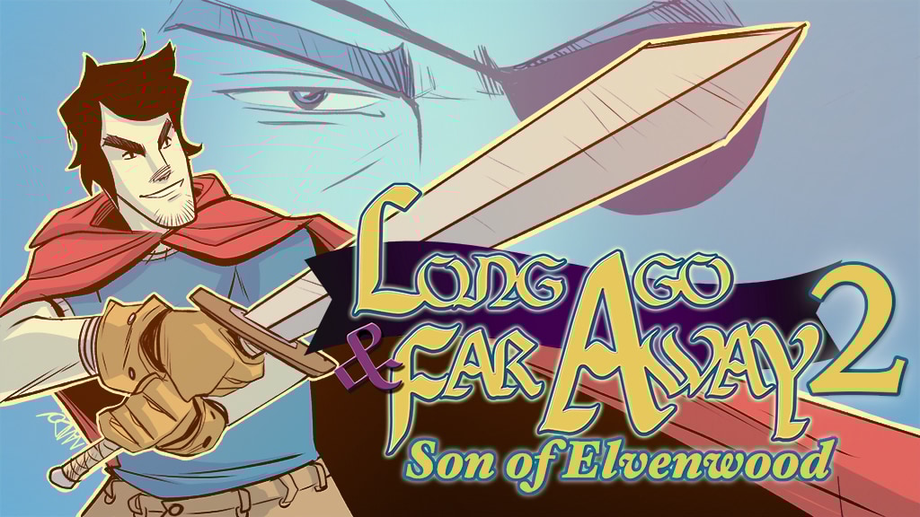 Long Ago and Far Away 2: Son of Elvenwood