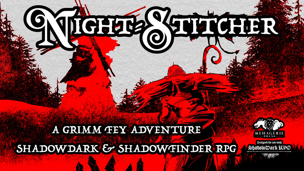 Night-Stitcher: A Grimm Fey Adventure for Shadowdark RPG