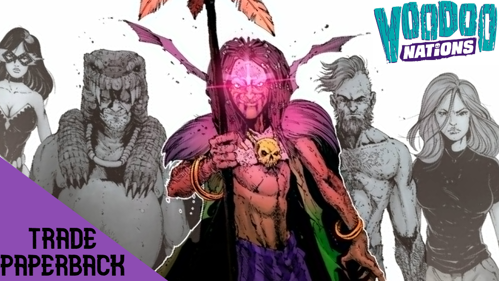 VOODOO NATIONS - TRADE PAPERBACK