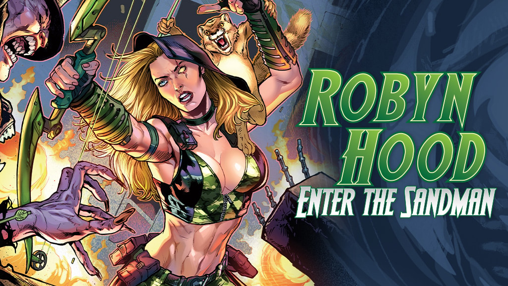 Robyn Hood: Enter the Sandman One Shot