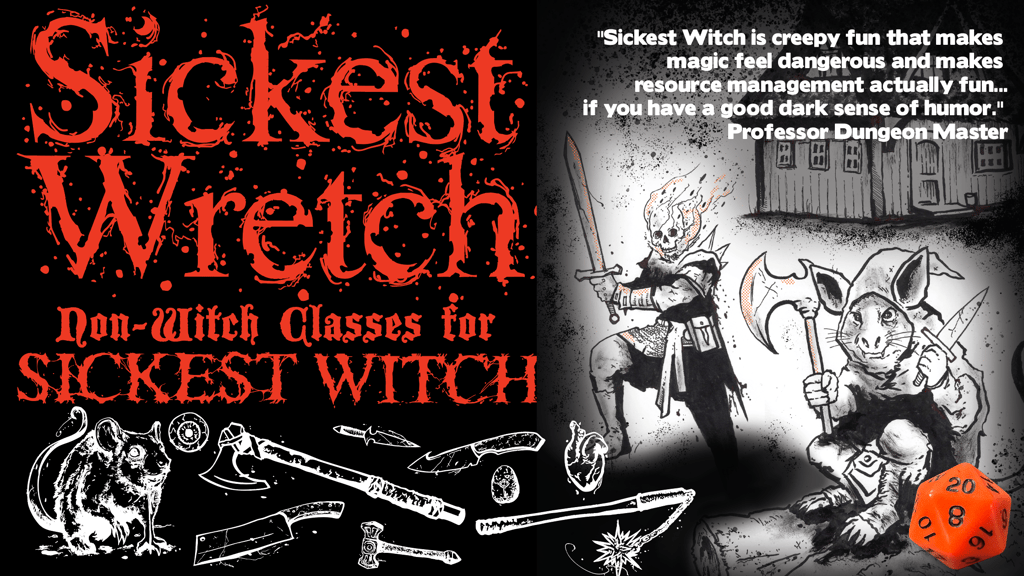 Sickest Wretch for Sickest Witch - New Non-Witch Class Book