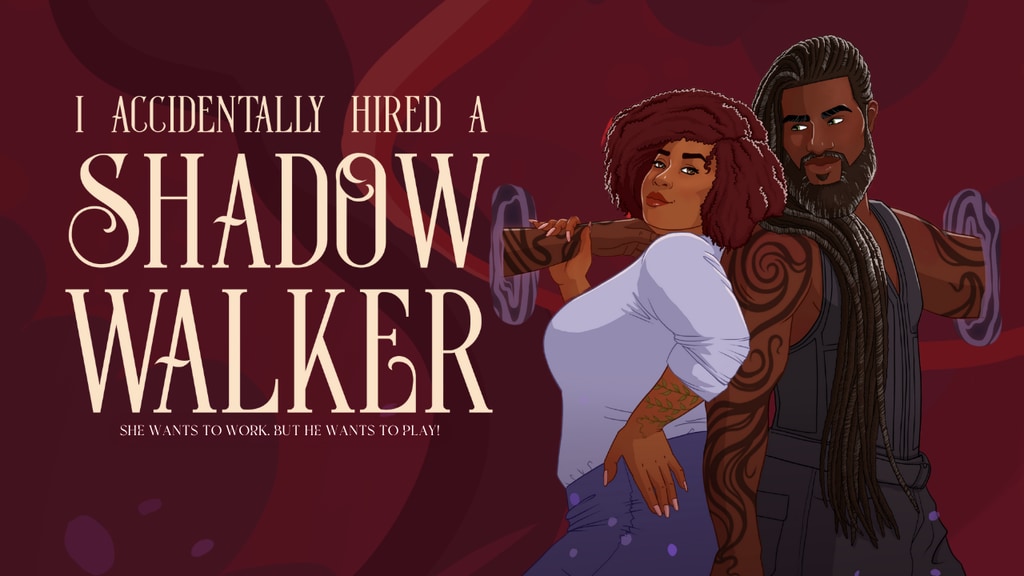 I Accidentally Hired a Shadow Walker