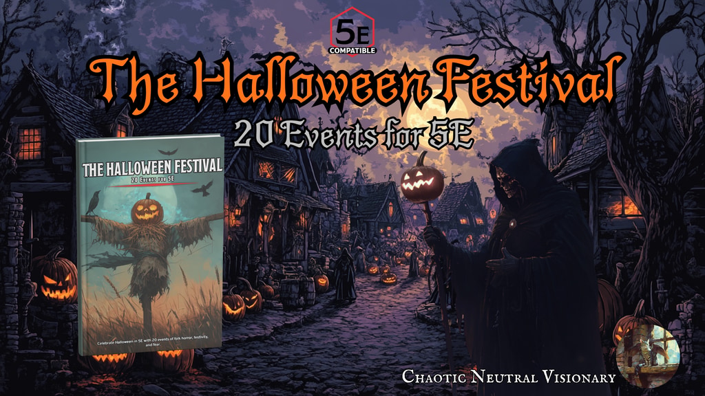 The Halloween Festival – 20 Events for 5E