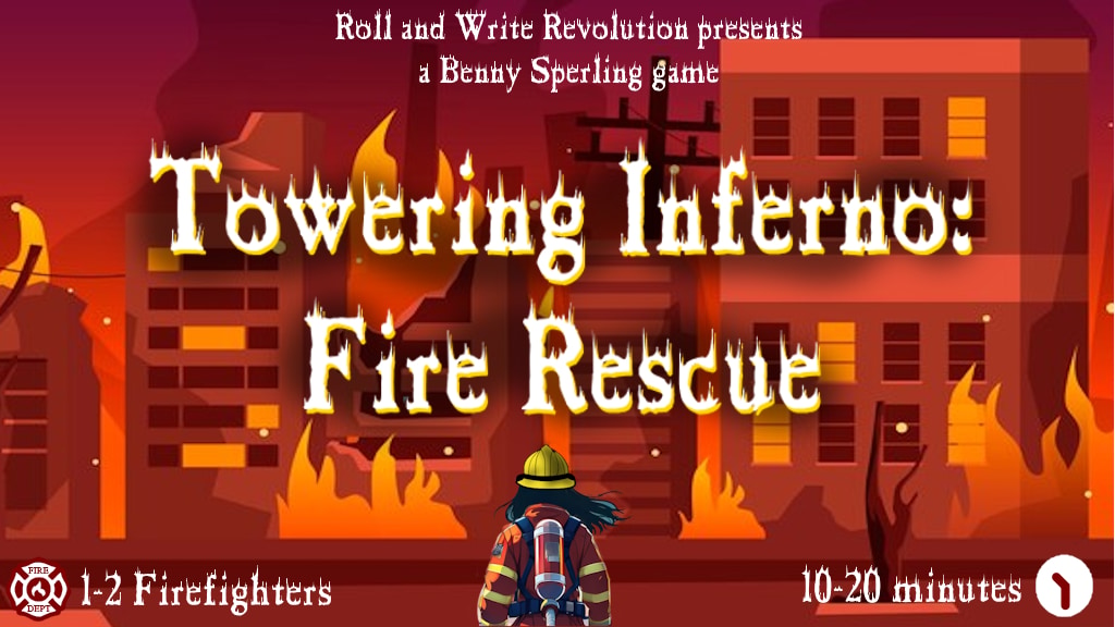 Towering Inferno: Fire Rescue