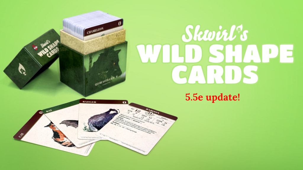 Skwirl's Wild Shape Cards - 5.5e Edition!